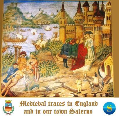Medieval traces in England and in our town Salerno